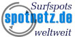 Spotnetz - Surfreviere weltweit